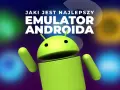 Jaki jest najlepszy emulator androida? Zielony robot Androida na tle kolorowych, rozmytych świateł.