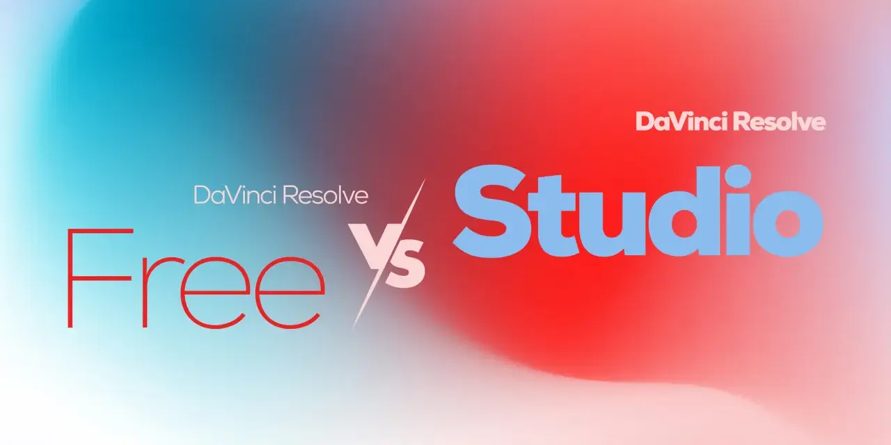 DaVinci Resolve Free vs Studio. Wybór między darmową a płatną wersją DaVinci Resolve.