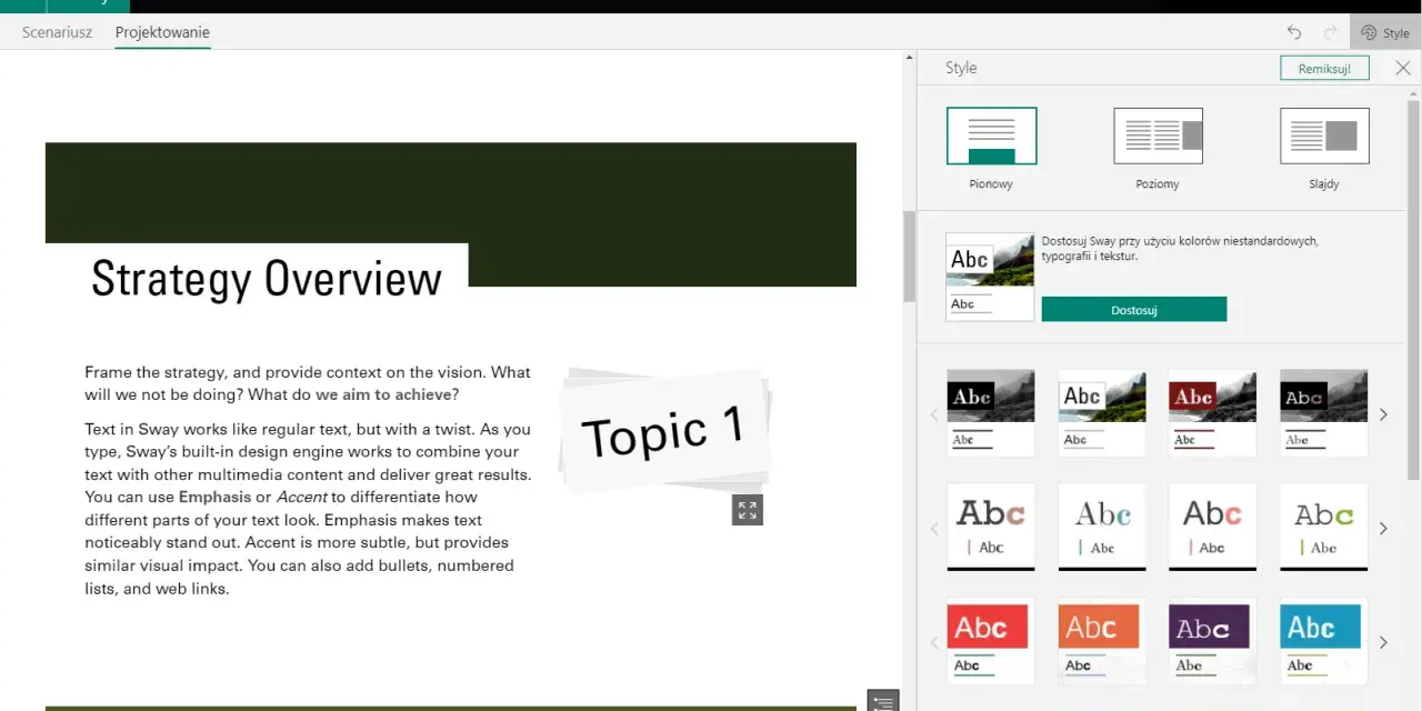 Panel stylów w Sway pozwala na dostosowanie wyglądu prezentacji. Można wybrać układ pionowy, poziomy lub slajdy, a także zmienić typografię i kolory, aby nadać prezentacji unikalny **sway**.
