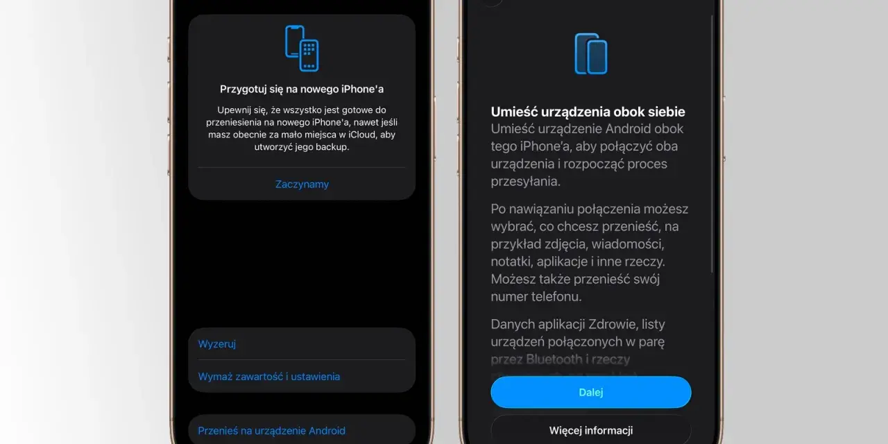Przygotowanie do przeniesienia danych na nowego iPhone'a. Ekran z opcją "Przenieś na urządzenie Android" i instrukcjami, jak umieścić urządzenia obok siebie, by rozpocząć transfer. ios 26.3.