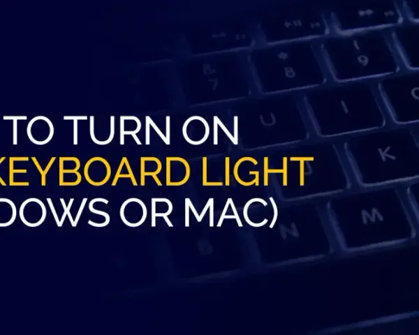 Podświetlana klawiatura laptopa z tekstem "HOW TO TURN ON THE KEYBOARD LIGHT (WINDOWS OR MAC)".