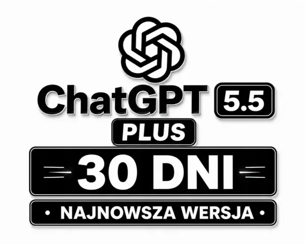 ChatGPT Premium 5.5 Plus: 30 dni najnowszej wersji.