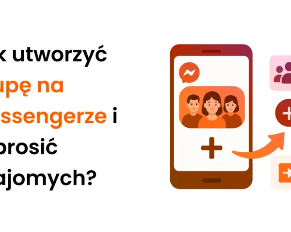 Jak utworzyć grupę na Messengerze i zaprosić znajomych? Ikony symbolizują tworzenie grupy i dodawanie osób.