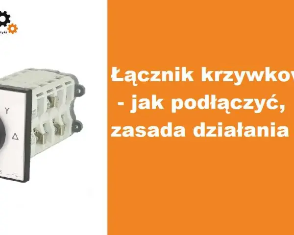 Jak podłączyć łącznik krzywkowy do silnika? Poradnik krok po kroku
