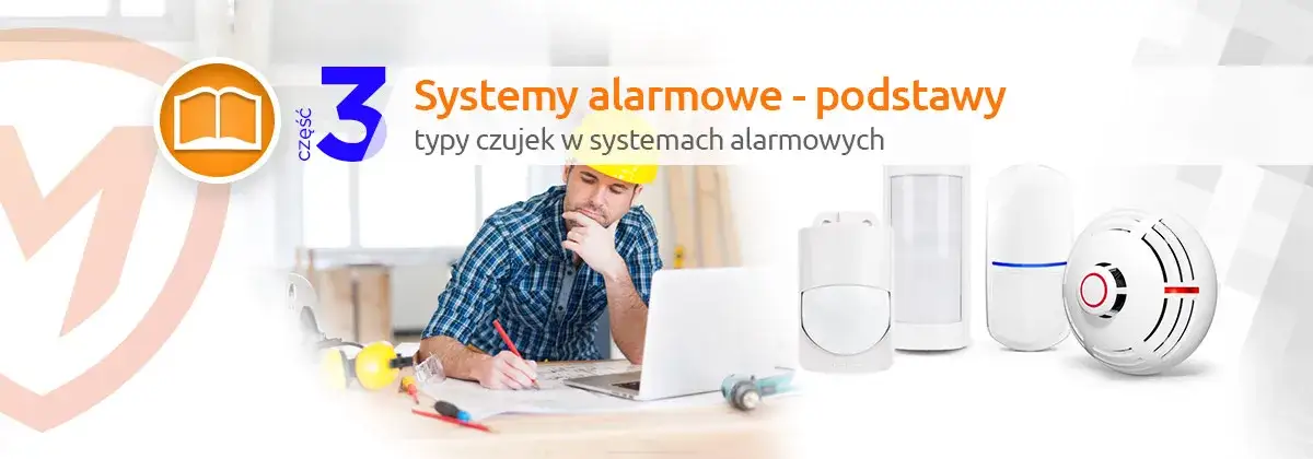różne typy czujek alarmowych